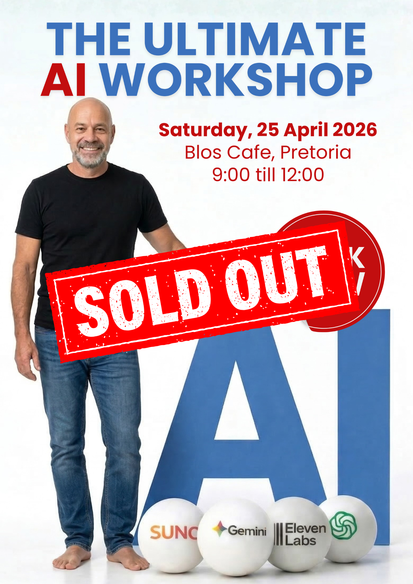 The Ultimate AI Workshop - 25 April 2026